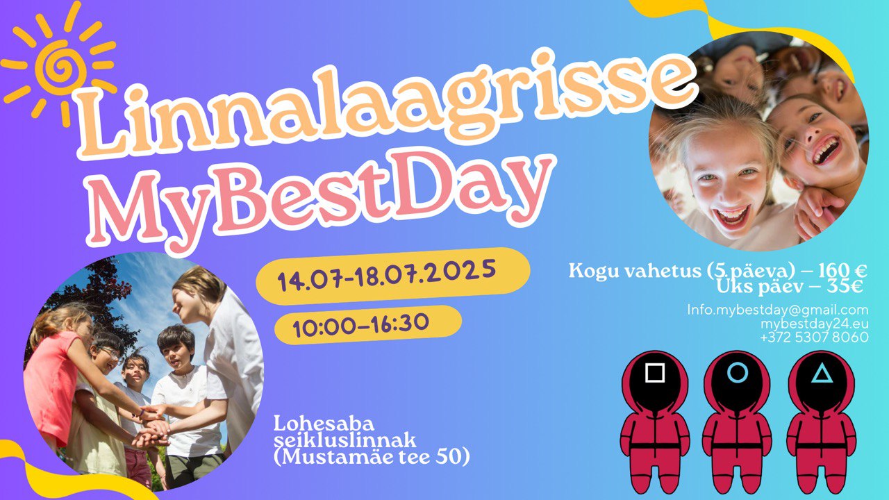Linnalaagrisse – 14.07.2025-18.07.2025